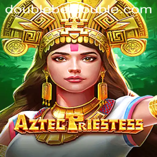 The Enchanting World of AztecPriestess: Unveiling the Thrills of DoubleBet